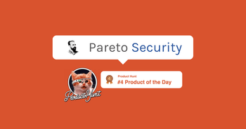 Pareto Security Product Hunt launch